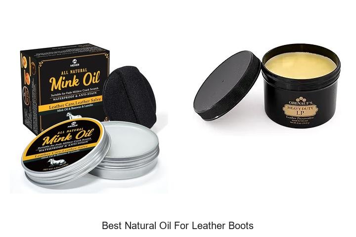 Best Natural Oil for Leather Boots That Lasts Forever