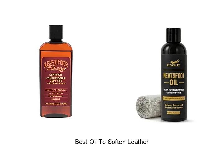 Best Oil to Soften Leather: Unlock Softness Fast