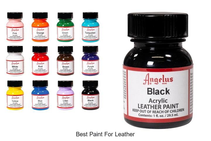 Best Paint For Leather That Will Transform Your Gear Fast