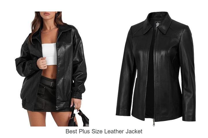 Best Plus Size Leather Jacket That Transforms Your Style!