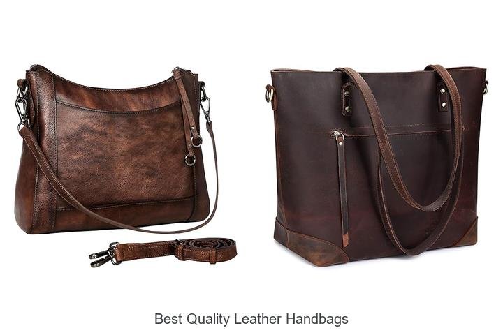 Best Quality Leather Handbags: Uncover Luxury Finds
