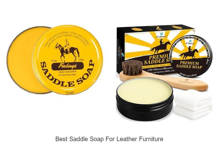 Best Saddle Soap for Leather Furniture That Truly Shines!