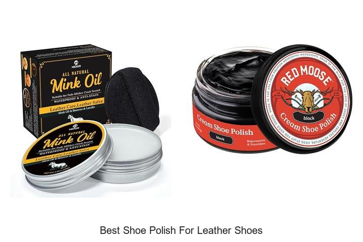 Best Shoe Polish For Leather Shoes That Lasts All Day