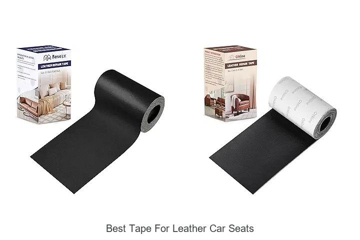 Best Tape For Leather Car Seats That Actually Lasts!