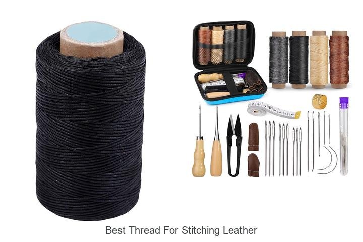 Best Thread for Stitching Leather: Ultimate Guide Revealed!