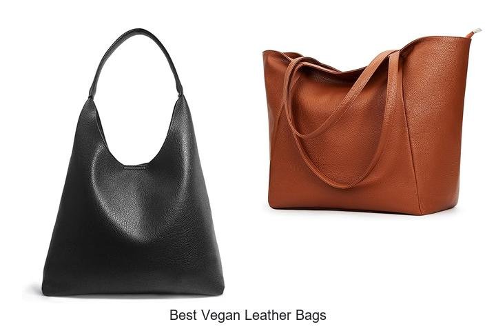 Best Vegan Leather Bags That Everyone Is Talking About
